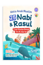 idola anak muslim 25 nabi dan rasul